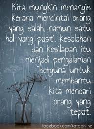 Kita Mungkin Menangis Kerana Mencintai Orang Yang Salah Namun Satu Hal Yang Pasti Kesalahan Dan Kesilapan Kata Kata Mutiara Kutipan Motivasi Sukses Motivasi