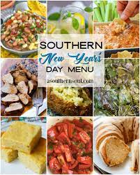 Southern New Year S Day Menu A Southern Soul Southern Recipes New Years Day Menu Easy To Make Appetizers