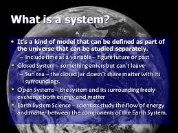 Chapter 1 Earth As A System Ppt Download