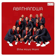 Download Mp3 Abathandwa Ehhe Moya Wami
