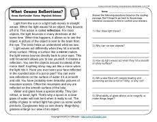 Use the reading comprehension worksheets below for grades 1, 2, 3, 4, 5, 6, 7 and 8 to help build background knowledge and word knowledge. What Causes Reflections 3rd Grade Reading Comprehension Worksheet 3rd Grade Reading Comprehension Worksheets Reading Comprehension Worksheets Science Reading Comprehension