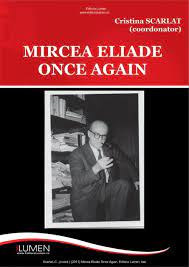 Click aici pe site pentru a viziona gratuit, nume pus de tine episodul 289 online. Mircea Eliade Once Again Editura Lumen