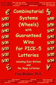 Combinatorial Systems Wheels With Guaranteed Wins For Pick 5 Lotteries Including Euromillions And The Mega Lotteries Kindle Edition By Bluskov Iliya Humor Entertainment Kindle Ebooks Amazon Com