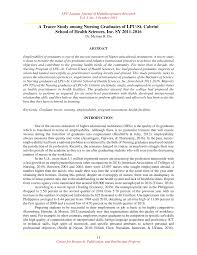 The study also addressed the fit between the education provided and the needs of the labour market. Https Lpulaguna Edu Ph Wp Content Uploads 2019 11 2 A Tracer Study Among Nursing Graduates Of Lpu St Cabrini School Of Health Sciences Inc Sy 2011 2016 Pdf