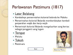 Sapija menulis, bahwa pahlawan pattimura tergolong turunan bangsawan dan. Bentuk Perjuangan Pattimura Ketika Melawan Belanda Seputar Bentuk