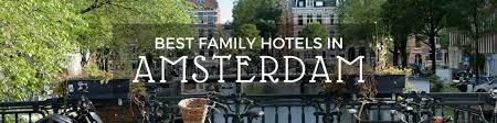Sir adam hotel the hendrick's hotel monet garden hotel amsterdam grand hotel amrath amsterdam. Best Family Hotels In Amsterdam Little City Trips