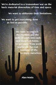 Alan Watts Quotes Http Buddyhuggins Blogspot Com Search Label Alan 20watts Vlskiyvf9in Alan Watts Alan Watts Books Alan Watts Quotes