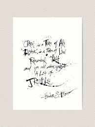 Hunter S Thompson Crazy Is A Term Of Art Quote Art Print By Houseofdaze Redbubble
