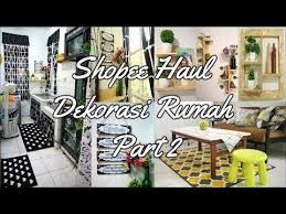 Unboxing Shopee Haul Home Decor Part 2 Shopee Haul Indonesia Di 2020 Ide Dekorasi Rumah Dekor Home Decor