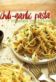 Garlic Chili Pasta With Roasted Cauliflower Minimalist Baker Recipes Recipe Roasted Cauliflower Whole Food Recipes Recipes