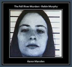 Unknown Gender History: Robin Murphy, 17-Year-Old Cult Serial Killer