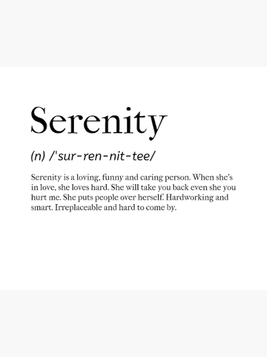 Serenity Definition" Poster for Sale by tastifydesigns | Redbubble