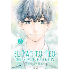 Algo tan sencillo como estar contigo 2017. Gratis El Patito Feo Vol 03 Que Surco Los Cielos Autor Shiki Kawabata
