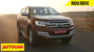 Ford Endeavour India Drive Autocar India Youtube