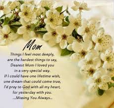 Birthday Wishes For Mom In Heaven Quotes Happy Birthday Mom I Love And Miss You Everyday Mom I Miss You Birthday In Heaven Mom Mom In Heaven