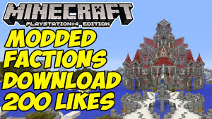 Maybe you would like to learn more about one of these? Minecraft Ps4 Modded Factions Server W Download By Affluenza