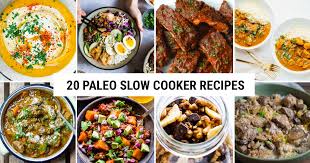 Here are just a few of the paleo crockpot chicken recipes we've included 20 Paleo Slow Cooker Recipes