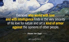 I dream my painting, and then i paint my dream. Van Gogh Quotes Quotes Heart