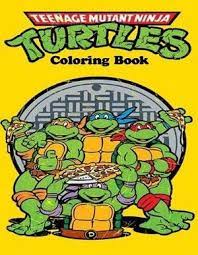 Set of 2 coloring and activity books. Teenage Mutant Ninja Turtles Coloring Book Coloring Book For Kids And Adults With Fun Easy And Relaxing Coloring Pages By Nick Onopko 9781717098498 Booktopia