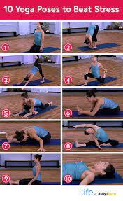 Pdf yoga for beginners burn fat tone up release stress with yoga for beginners read online. 10 Easy Yoga Poses To Help Relieve Stress Life By Dailyburn Yoga Poses For Beginners Easy Yoga Poses Stress Yoga