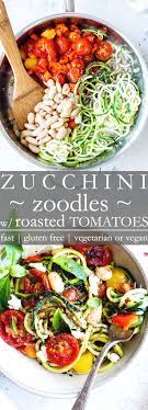 Zucchini Noodles Zoodles With Roasted Cherry Tomatoes Recipe Quick To Pull Together And Packed In 2021 Zoodle Recipes Healthy Zoodle Recipes Healthy Noodle Recipes