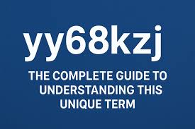 Unlocking the Secrets of yy68kzj: A Deep Dive into Its Features and Benefits