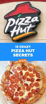 13 Things You Should Know Before You Order Pizza Hut Pizza Hut Order Pizza Pizza Recipes Homemade