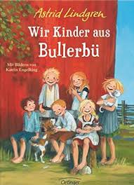 Kinderbuchklassiker Von Astrid Lindgren Kinderbuchlesen De Kinder Von Bullerbu Kinderbucher Astrid Lindgren Bucher