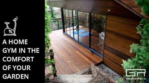 Man cave / she shed A Home Gym In The Comfort Of Your Garden Garden Rooms