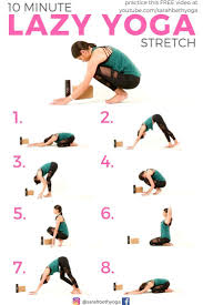 Pin For Later Click Through For The Free Youtube Yoga Video 10 Minute Lazy Yoga Stretch B Yoga Stretches Yoga For Beginners Flexibility Yoga For Beginners