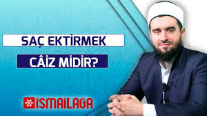 Sac Ektirmek Caiz Midir Youtube