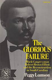 Glorious Failure Black Congressman by Lamson Peggy