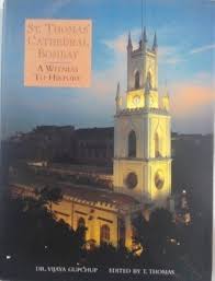 ST. Thomas' cathedral bombay A witness ...