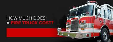 How Much Do Fire Trucks Cost? | Fenton Fire Equipment
