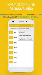 Use the link above to download the apk file first on your android device and then click on the downloaded file to install the apk of kamus bahasa sunda (terjemahan kalimat). Kamus Bahasa Sunda Offline For Android Apk Download