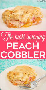 Peach Cobbler Recipe A Family Favorite Recipe Good Peach Cobbler Recipe Peach Cobbler Recipe Dessert Recipes