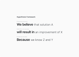 Thinking Your Design With Hypotheses Prototypr Hypothesis Your Design Definition Of Success