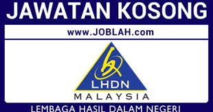 Lhdn Jobs Jawatan Kosong Lembaga Hasil Dalam Negeri Malaysia Job Malaysia Novelty Sign