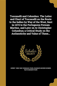 Toscanelli And Columbus The Letter And Chart Of Toscanelli