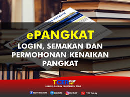 Epangkat Login Semakan Dan Permohonan Kenaikan Pangkat Tcer My