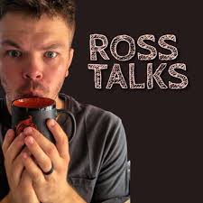 Ross Talks Podcast Series