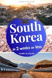 South Korea Itinerary 2 Weeks Or Less Local S Detailed Guide Asia Travel South Korea Travel Korea Travel