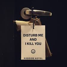 Check spelling or type a new query. The Funniest Hotel Do Not Disturb Signs You Ve Ever Seen