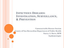 Infectious Diseases Investigtion Surveillance Prevention