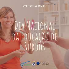 A data serve ainda para chamar a atenção para a importância do livro como bem cultural. 23 De Abril Dia Nacional Da Educacao De Surdos Diretoria De Educacao A Distancia Dead