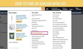 In the past, you could easily search for amazon wish lists by names and emails, but there are now better and modified ways to find a wish list on amazon easily. How To Use Amazon Wish Lists For Gifting Pretty Providence
