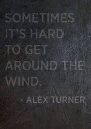 Alex Turner It S Hard To Get Around The Wind Alex Turner It S Hard To Get Around The Wind