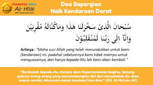 Mulai dari masuk masjid hingga keluar masjid. Doa Bepergian Berangkat Kerja Naik Kendaraan Darat Laut Udara Dalam Perjalanan Doa Anak Yatim