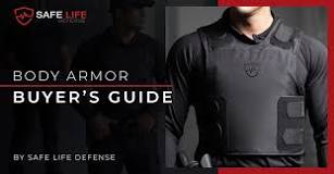 Body Armor Buyer's Guide - Safe Life Defense