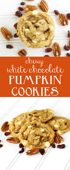 Chewy White Chocolate Pumpkin Cookies With Pecans Pumpkin Cookies Easy Cookie Recipes Pumpkin Cookie Recipe